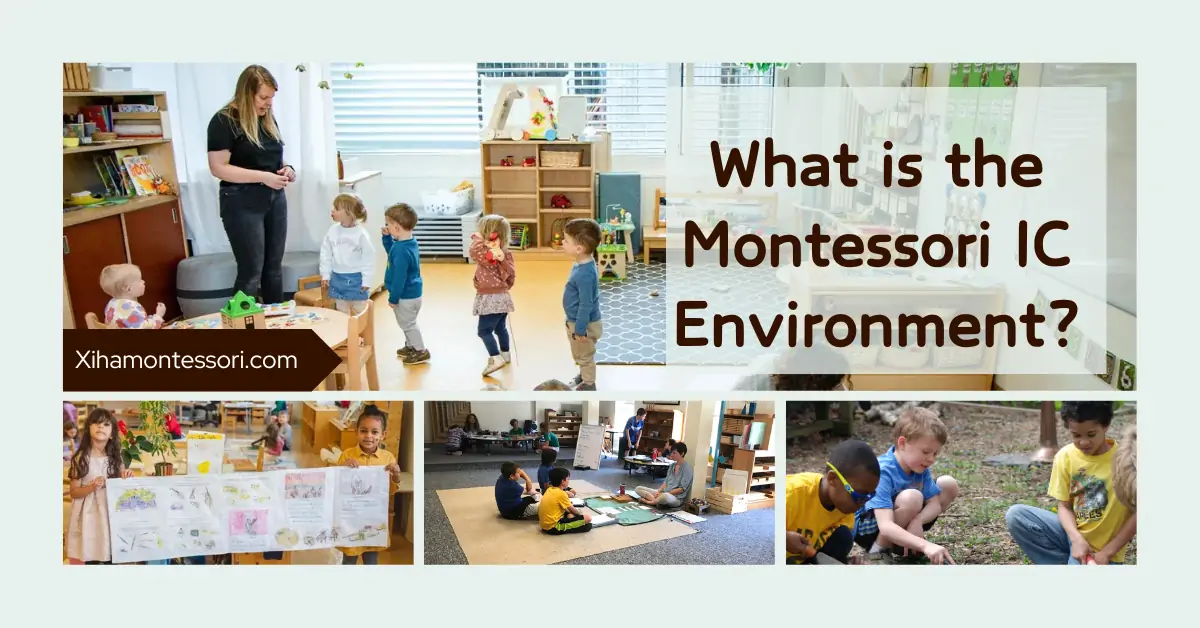 Montessori IC Environment