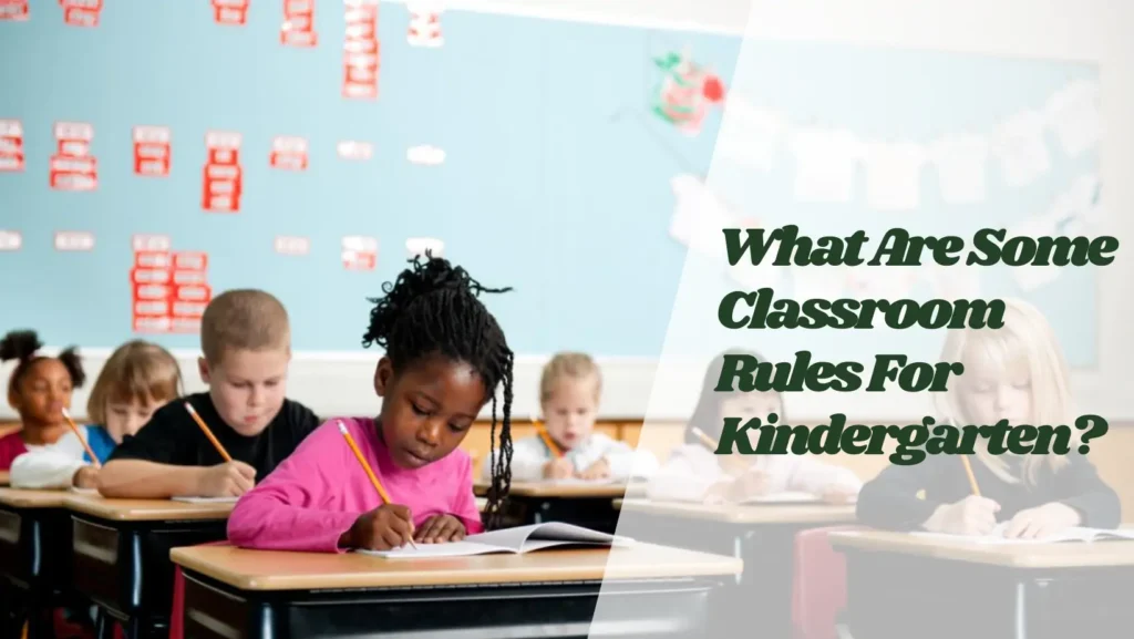 classroom rules for kindergarten