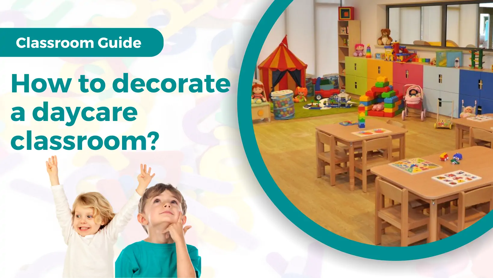 decorate a daycare classroom