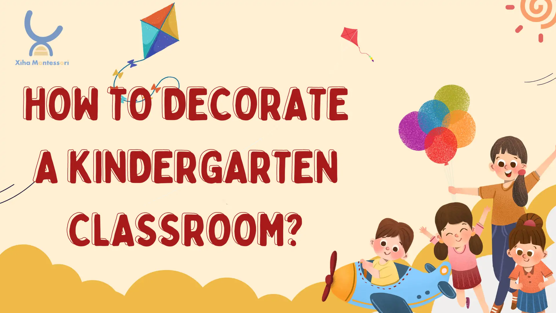 decorate a kindergarten classroom