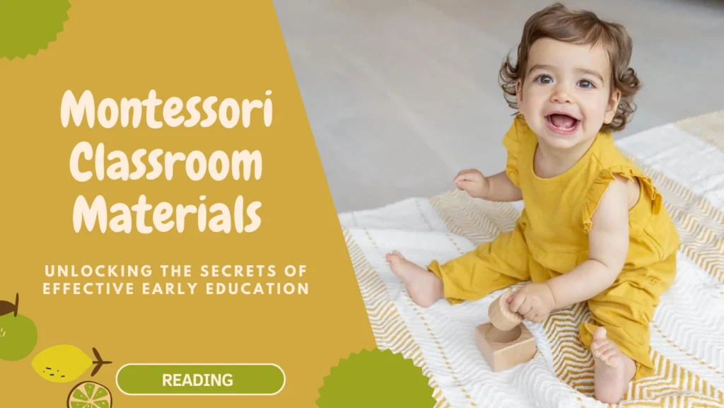 Montessori Classroom Materials Unlocking the Secrets of Effective Early Education