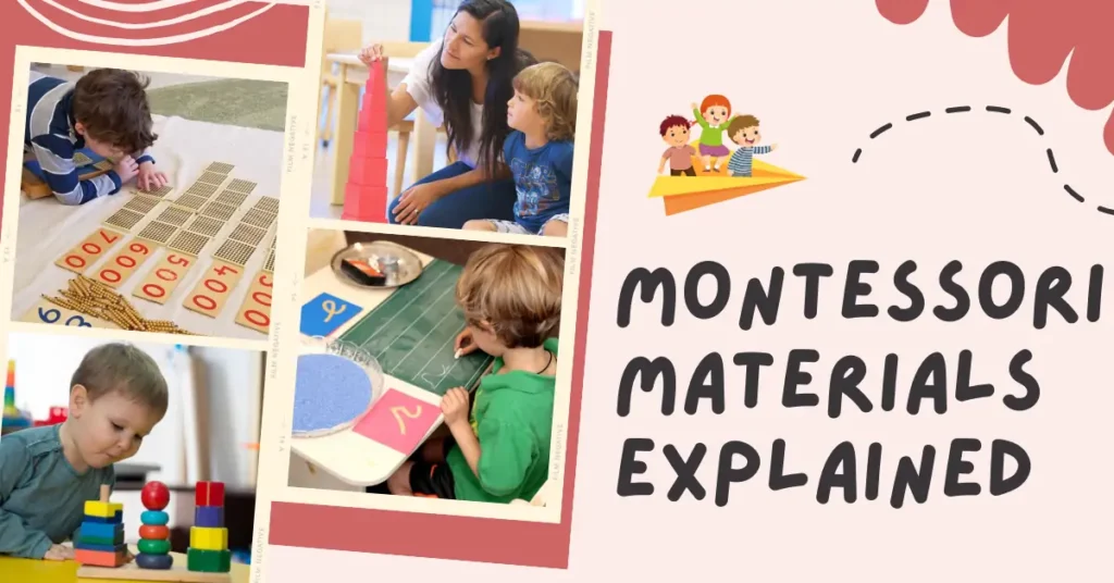 Classic Montessori Materials Explained