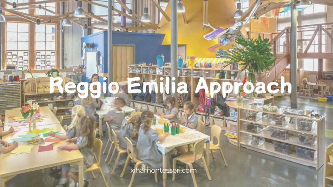 Reggio Emilia Approach
