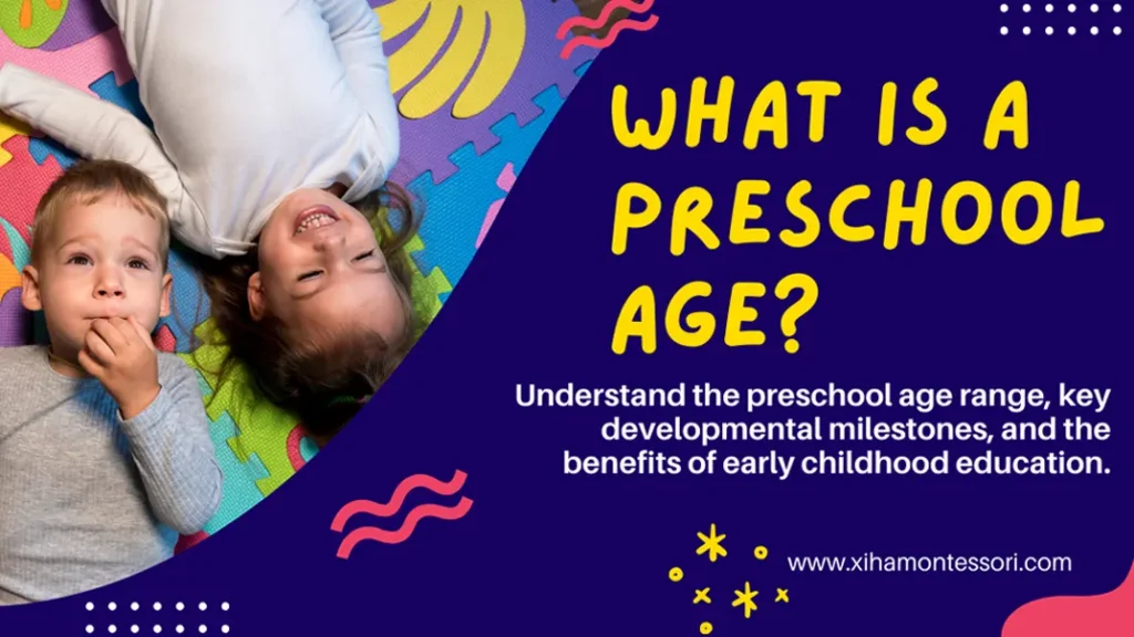 Preschool Age