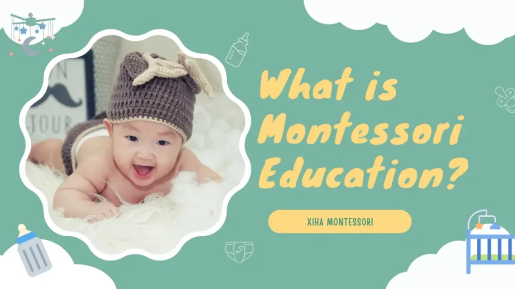 Montessori Education