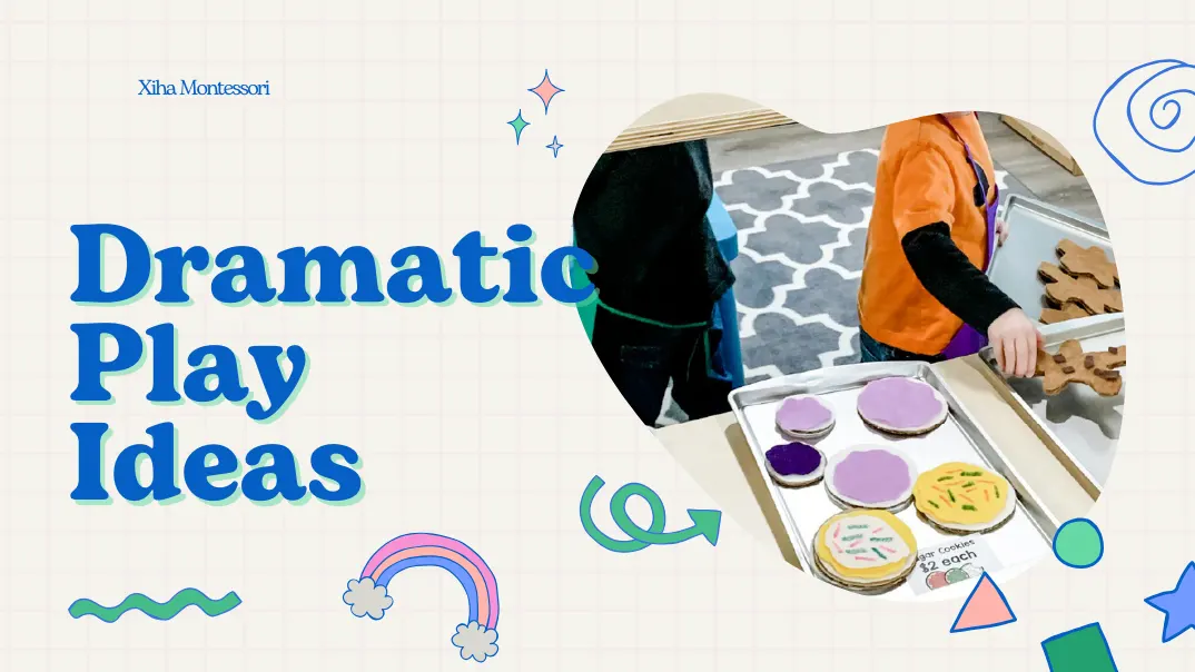 Dramatic Play Ideas