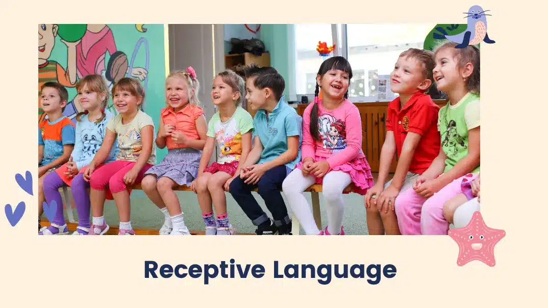Receptive Language