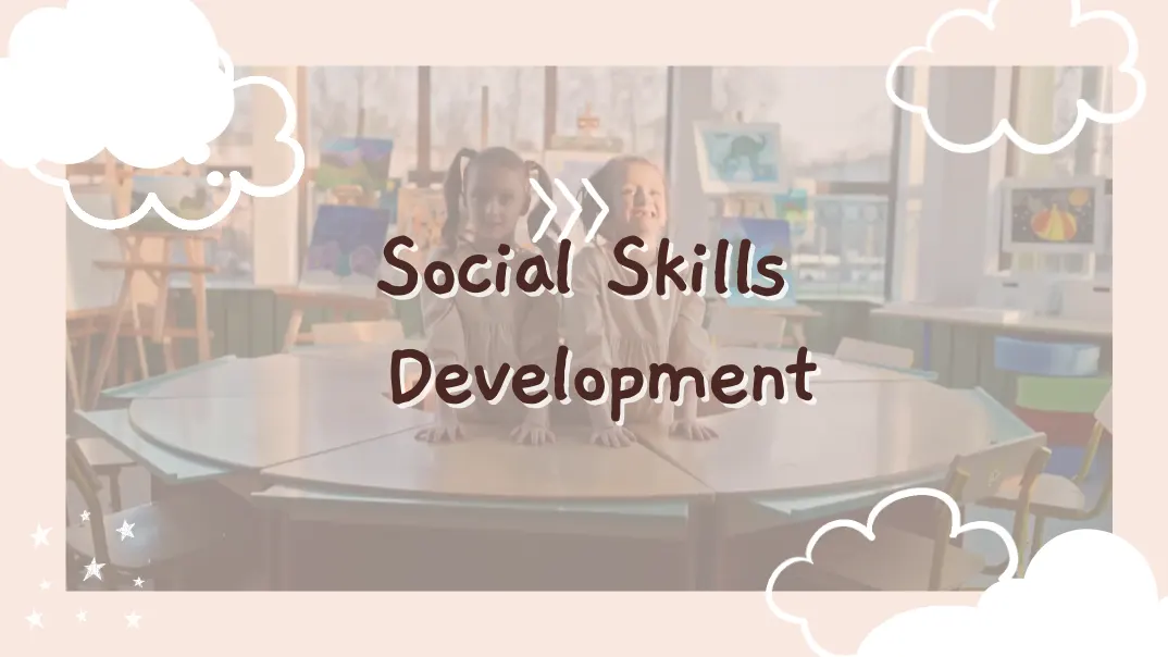 Social Skills Development