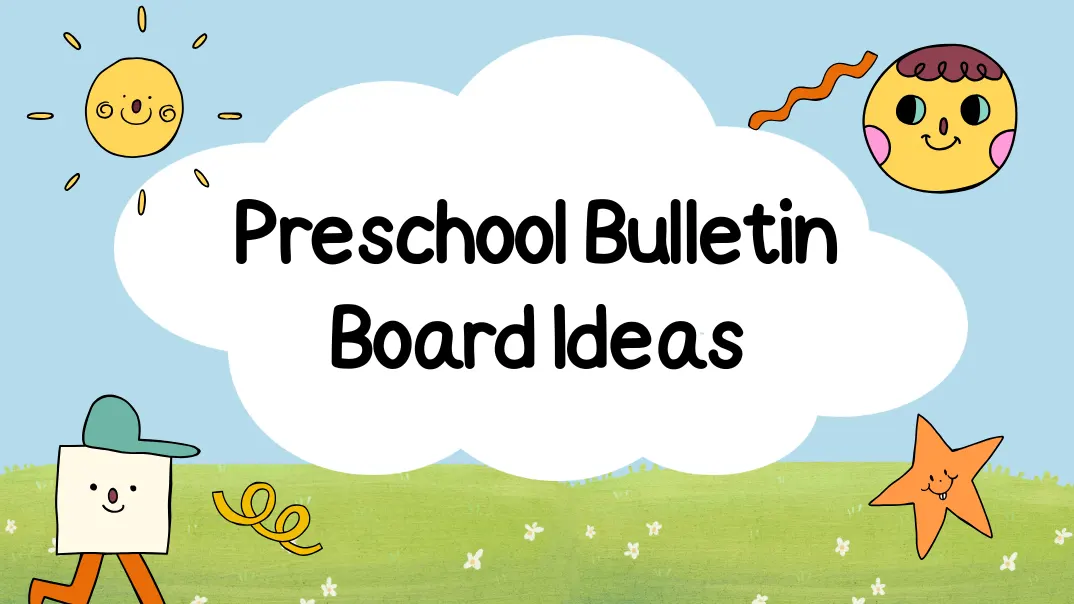 Preschool Bulletin Board Ideas