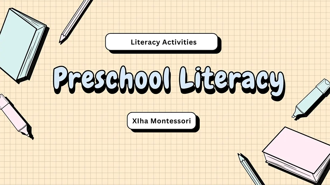 Preschool Literacy