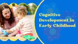 Cognitive Development