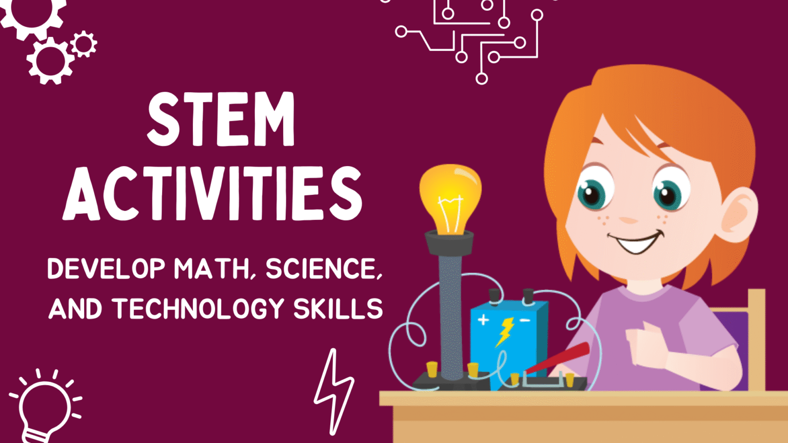 15 Selected STEM Activities for Kids to Develop Math, Science, and Technology Skills