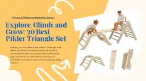 Explore, Climb, and Grow 20 Best Pikler Triangle Set