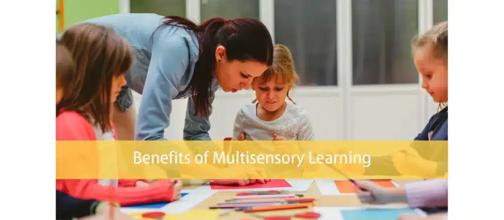 Benefits of Multisensory Learning
