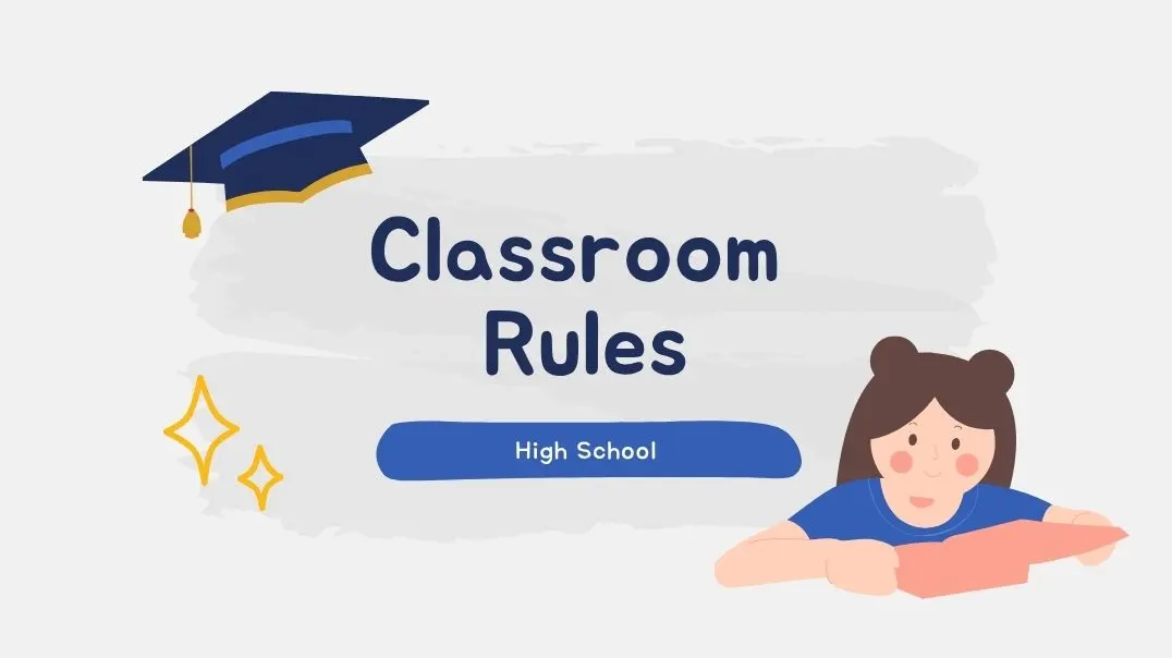 Classroom Rules for High School