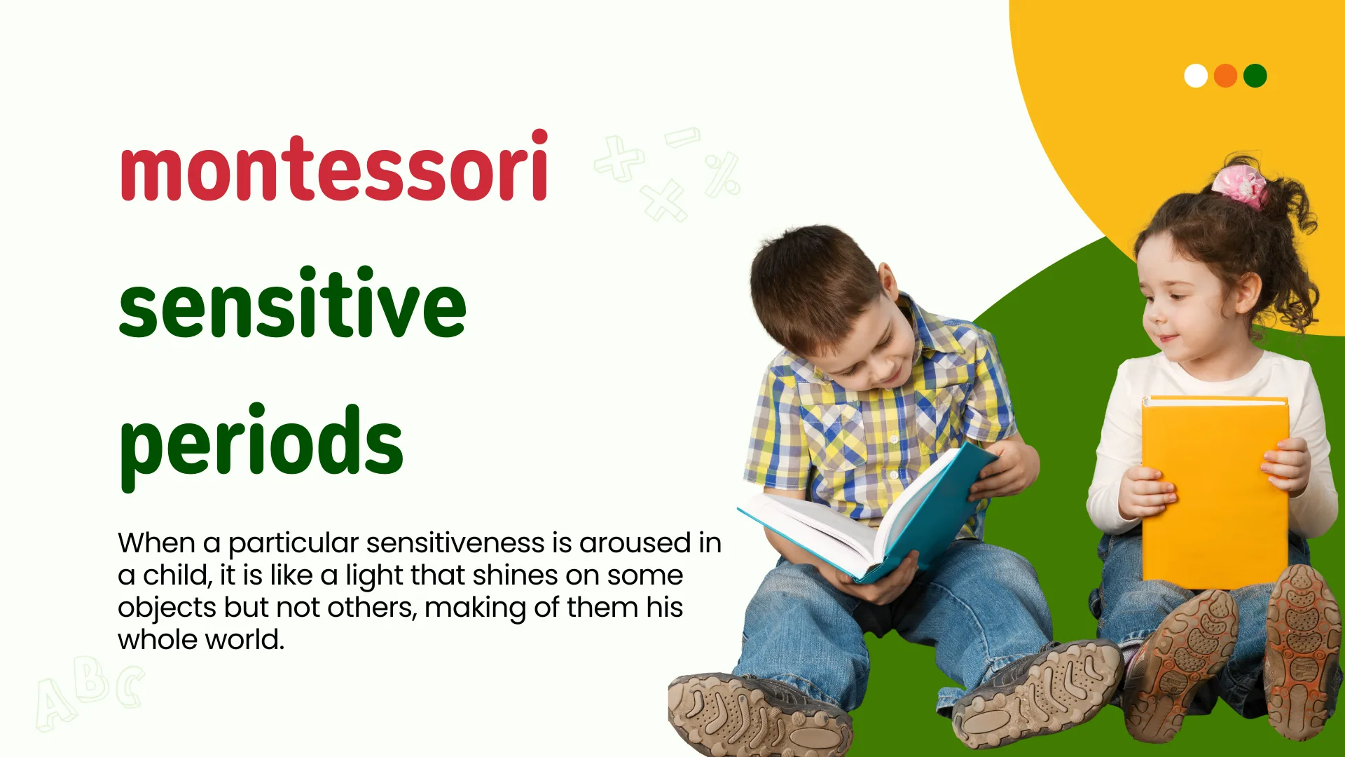Montessori Sensitive Periods in Child Development