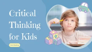 Critical Thinking for Kids​