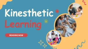 Kinesthetic Learning