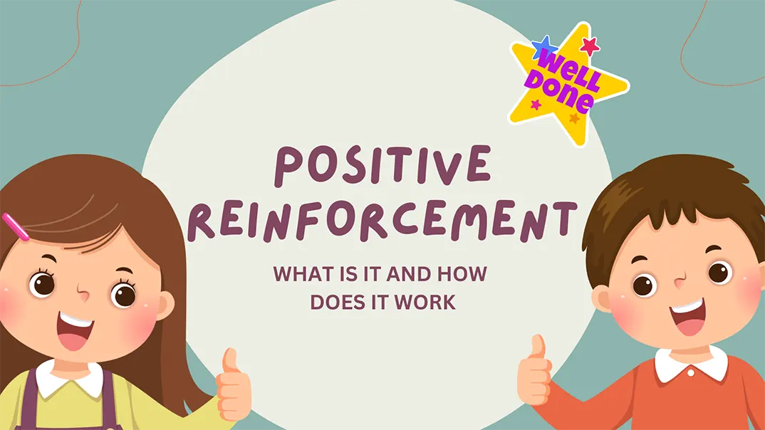 Positive Reinforcement