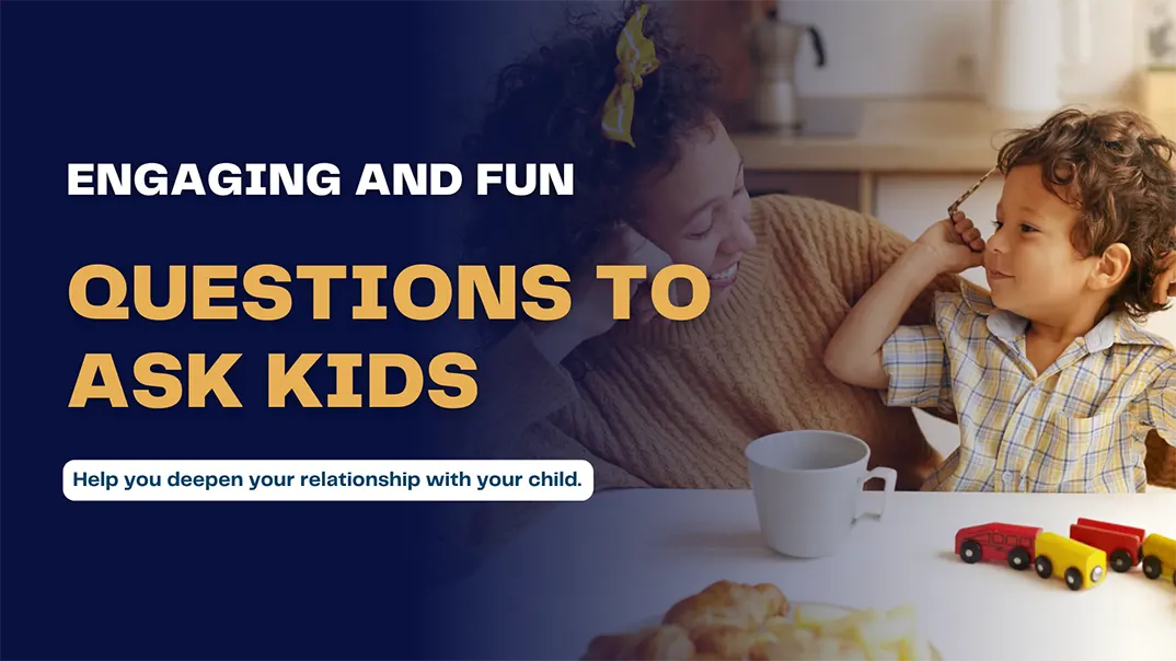 Questions to Ask Kids