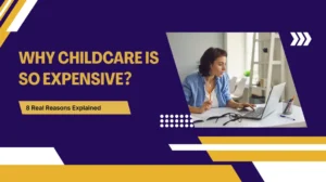 why childcare is so expensive
