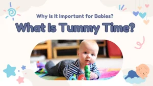 What Is Tummy Time