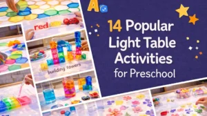 Light Table Activities for Preschool
